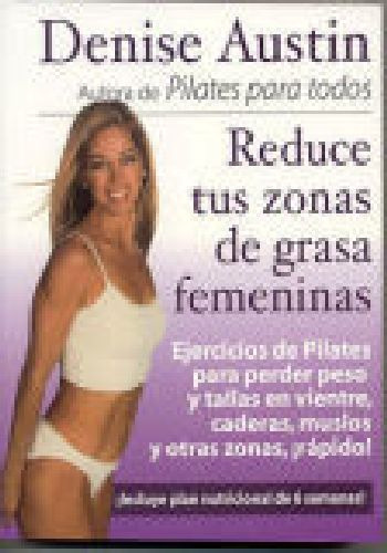 Reduce Tus Zonas De Grasa Femeninas