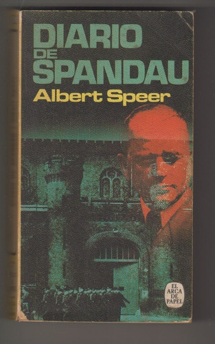 Guerra Mundial Diario Spandau Albert Speer Tercer Reich 1977