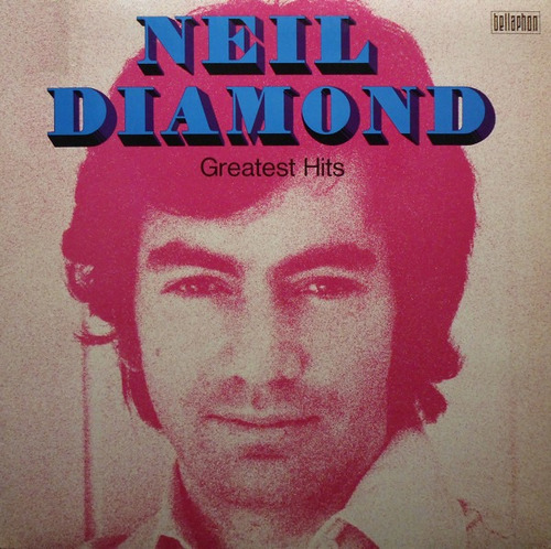 Vinilo Neil Diamond  -  Greatest Hits