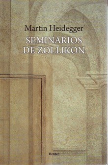 Los Seminarios De Zollikon. Martin Heidegger. Herder