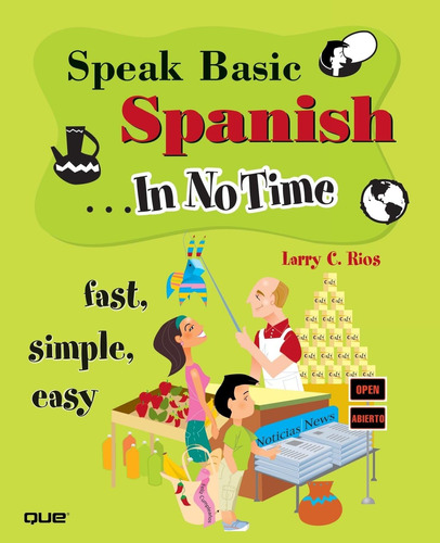 Libro: Speak Basic Spanish In No Time