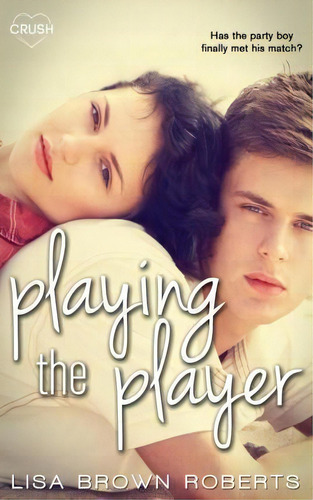Playing The Player, De Lisa Brown Roberts., Vol. 1. Editorial Entangled Publishing, Tapa Blanda En Inglés