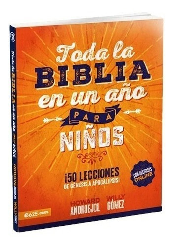 Toda La Biblia En Un Año Para Niños - 50 Lecciones