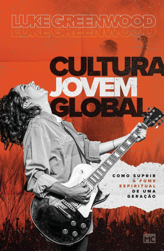 Livro Cultura Jovem Global - Editora Mundo Cristão