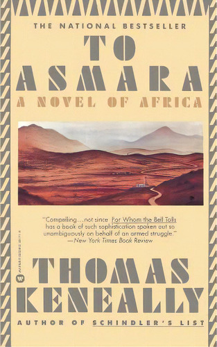To Asmara, De Keneally, Thomas. Editorial Grand Central Publ, Tapa Blanda En Inglés