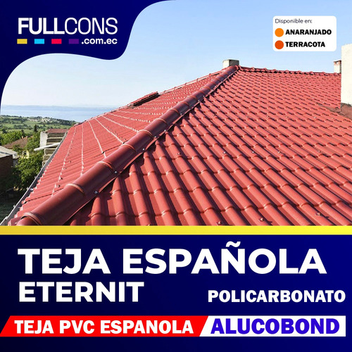 Imagen 2 de 3 de Tejas Españolas Pvc, Coloniales, Eternit, Kubiteja Espanola