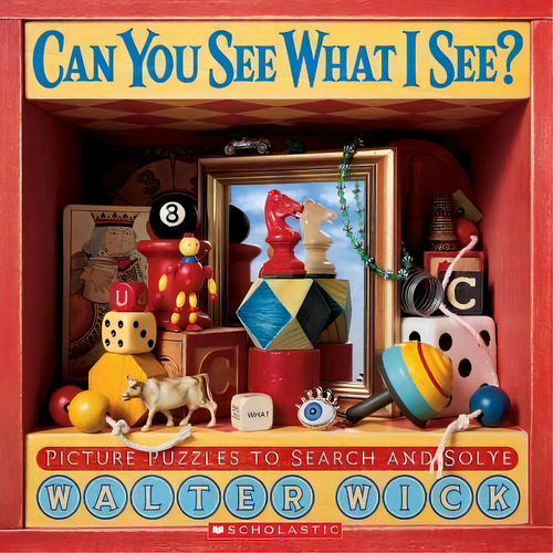 Can You See What I See?, De Walter Wick. Editorial Scholastic Us, Tapa Dura En Inglés
