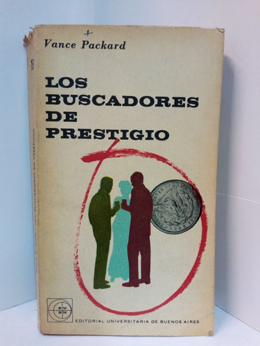 Los Buscadores De Prestigio - Packard Vance