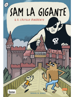 Libro Sam La Gigante El Castillo Sangriento De Bang