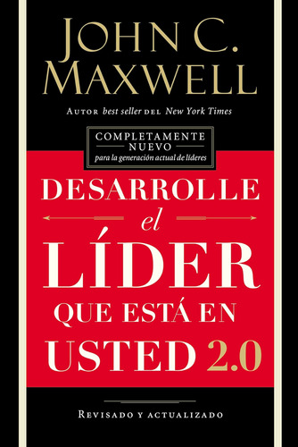 Libro: Desarrolle El Líder Que Está En Usted 2.0 (spanish Ed