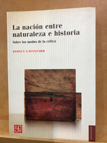 La Nación Entre Naturaleza E Historia