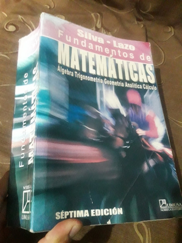 Imagen 1 de 10 de Libro Álgebra, Trigonometria Geometría Analítica Y Calculo