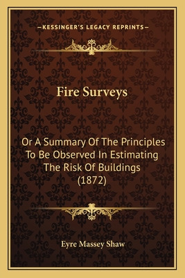 Libro Fire Surveys: Or A Summary Of The Principles To Be ...