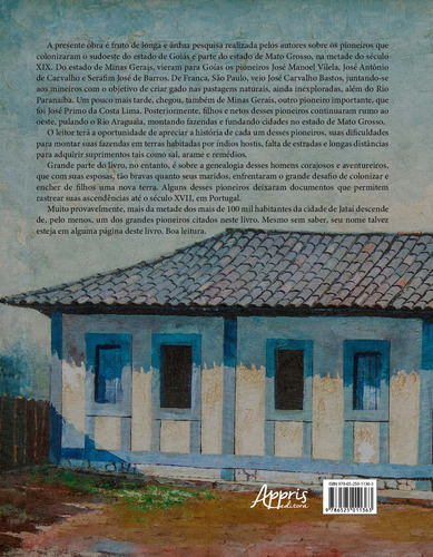 Primeiros Fazendeiros do Sudoeste Goiano e do Leste Mato-Grossense: Genealogia e História, de Lima (Meco(es)), Binômino da Costa. Editorial Appris Editora e Livraria Eireli - ME, capa mole em português, 2021