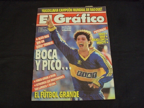 Revista El Grafico # 3698 - Tapa Boca (walter Pico)