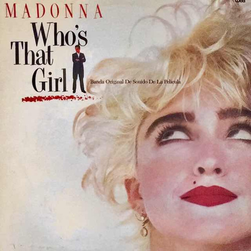 Madonna - Who´s That Girl (banda Original De Sonido)