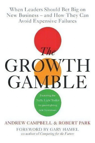 Growth Gamble, De Andrew Campbell. Editorial Hodder Stoughton General Division, Tapa Blanda En Inglés