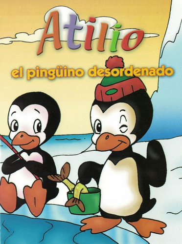 Atilio El Pinguino Desordenado