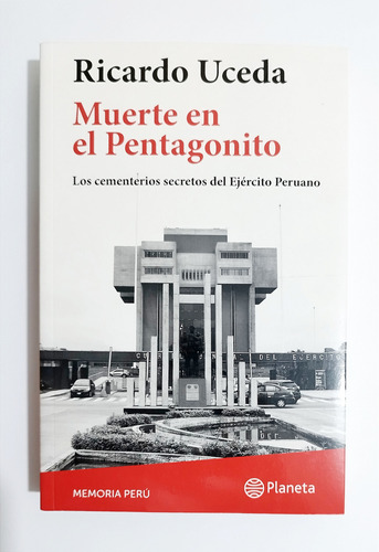 Muerte En El Pentagonito - Ricardo Uceda