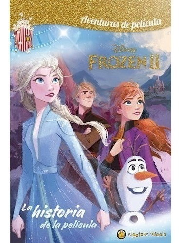 Libro Disney Frozen 2 : La Historia De La Pelicula 