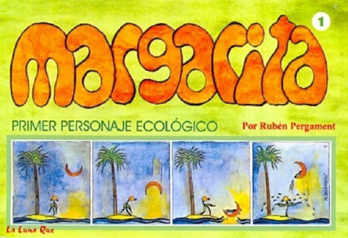 Libro - Margarita: Primer Personaje Ecològico, De Pergament