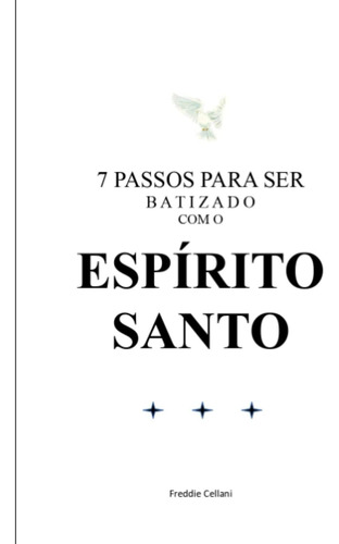 Libro: 7 Passos Para Ser Batizado Com O Espírito Santo