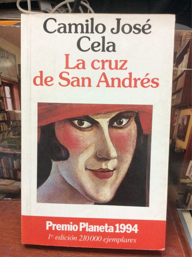 La Cruz De San Andrés - Camilo José Cela - Es. Planeta