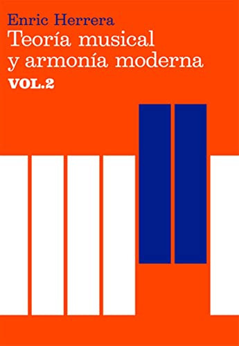 Libro : Teoria Musical Y Armonia Moderna Vol. Ii - Herrera 