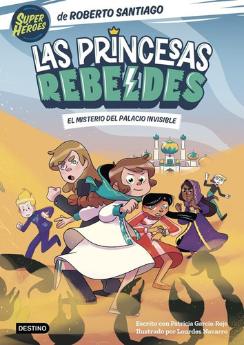Libro Las Princesas Rebeldes 2. El Misterio Del Palacio I...