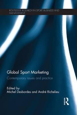 Libro Global Sport Marketing - Michel Desbordes