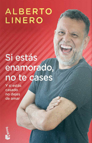 Libro Si Estas Enamorado No Te Cases