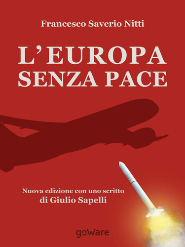 Libro: L Europa Senza Pace: Nuova Edizione Con Uno Scritto D