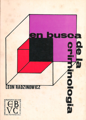 En Busca De La Criminología / León Radzinowicz 