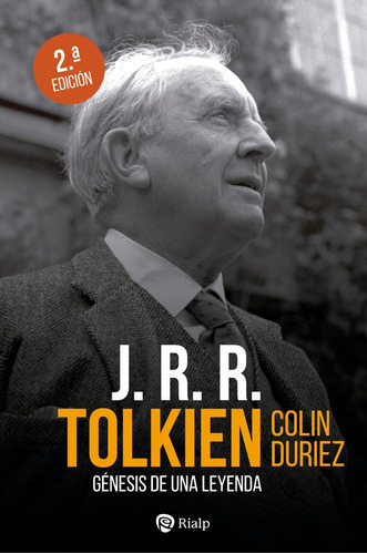 Libro J R R Tolkien Genesis De Una Leyenda - Duriez, Colin