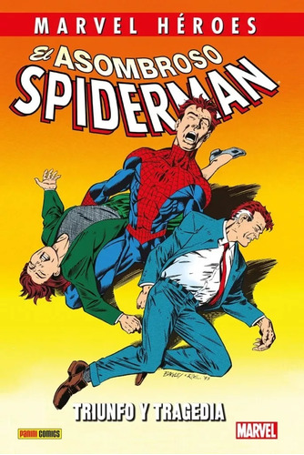 El Asombroso Spiderman 8 Marvel Heroes Triunfo Y Tragedia - 
