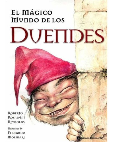 El Magico Mundo De Los Duendes - Roberto Rosaspini Reynolds