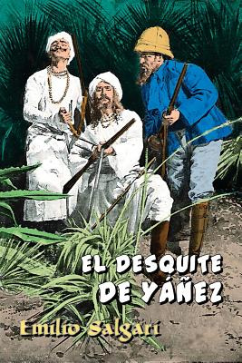 Libro El Desquite De Yã¡ã±ez - Salgari, Emilio