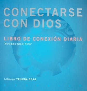 Conectarse Con Dios - Yehuda Berg - Es