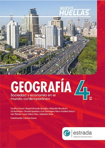 Geografia 4 Es Nuevo Huellas