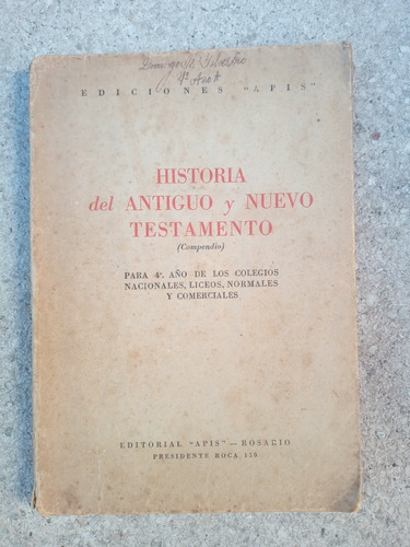 Historia Del Antiguo Y Nuevo Testamento (compendio) - Apis