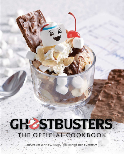 Ghostbusters: The Official Cookbook: (ghostbusters Film, Ori