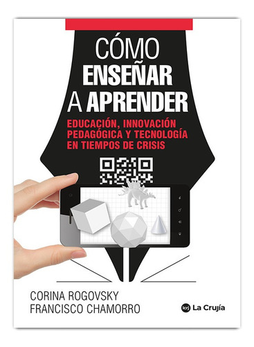 Cómo Enseñar A Aprender - Corina Rogovsky Y F. Chamorro