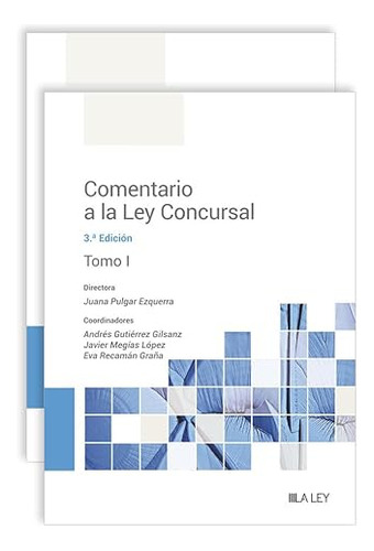 Comentario A La Ley Concursal 3 A Edicion  - Vv Aa 