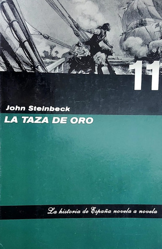 La Taza De Oro - John Steinbeck 