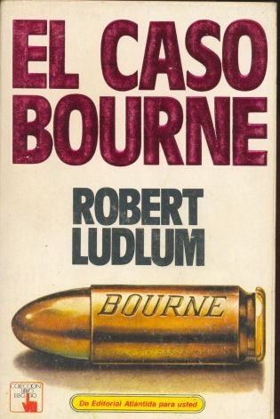 Robert Ludlum: El Caso Bourne