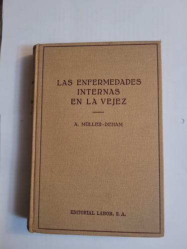 Libro Enfermedades Internas En La Vejez (Usado)