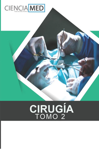 Libro: Cirugía Tomo 2 (spanish Edition) - Tapa Blanda