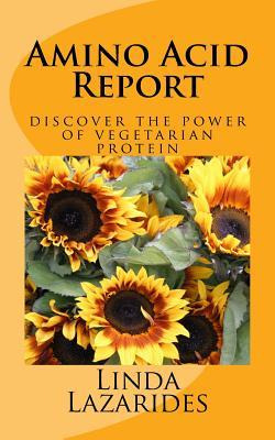 Libro Amino Acid Report : Discover The Power Of Vegetaria...