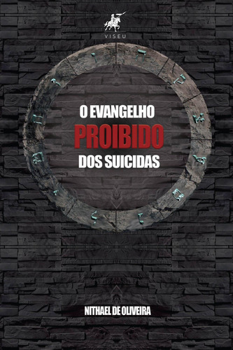 O Evangelho Proibido Dos Suicidas