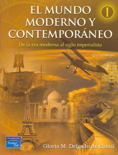 Libro El Mundo Moderno Y Contemporaneo I De Gloria M. Delgad
